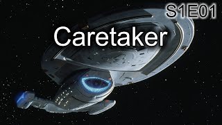 Star Trek Voyager Ruminations S1E01amp02 Caretaker [upl. by Erolyat562]