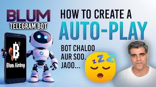 Blum Telegram BOT How to Create an AutoPlay BOT amp Earn BLUM Airdrop Crypto101 [upl. by Hacim369]