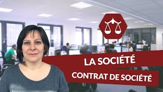 La société  le contrat de société  Droit  digiSchool [upl. by Osi985]