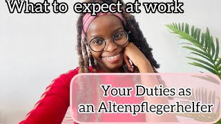 First months of working as an Altenpflegerhelfer AZUBI What to expect and your duties at work [upl. by Animahs]