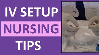 How to Set Up for an IV Intravenous  Nursing Clinical Skills [upl. by Noemis]