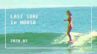 Last Longboard surf in Noosa 호주 누사에서 마지막 서핑 [upl. by Acinonrev663]