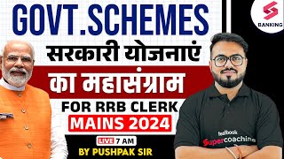 All Government Schemes  RRB Clerk  IBPS Clerk Mains 2024  Current Affairs 2024 By Pushpak Sir [upl. by Anits]