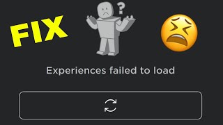 Fix Experiences failed to load  Roblox Failed to load problem  roblox down 2022 [upl. by Halilad]