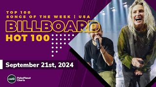 Billboard Hot 100 Top Singles This Week September 21st 2024 [upl. by Virgie]