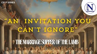 Thursday September 26 2024 I CELP I Elder K Waite quotAn Invitation You Cant Ignore The Marriage… [upl. by Marcell272]