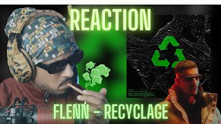 Flenn  Recyclage REACTION🇲🇦🇩🇿 🔥🔥 [upl. by Aicenev]