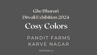 Ghe Bharari Diwali Exhibition 2024  Cosy Colors  2427 Oct  Pune [upl. by Submuloc]