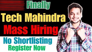 Finally Tech Mahindra New Mass Hiring Announced  OFF Campus Drive For 2024  2023  2022 Batch [upl. by Anyzratak]