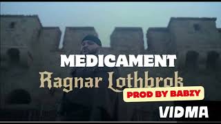 MEDICAMENT RAGNAR LOTHBROK Audio Officiel2024 [upl. by Yawnoc]