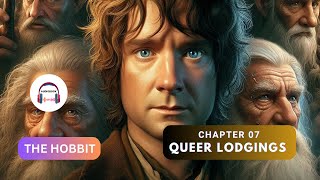 The Hobbit audiobook  Chapter 7  Queer Lodgings Audiobook007 [upl. by Bijan]