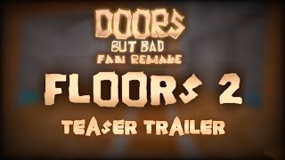 DBBFR  FLOOR G TEASER TRAILER  DOORS BUT BAD FAN REMAKE [upl. by Matthus]