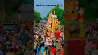 wankaner mohharram 2023 [upl. by Alikam]