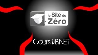 Site du Zéro Cours VBnet  Chapitre 3 [upl. by Radec]