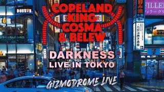 Copeland King Cosma amp Belew quotDARKNESSquot  Official Live Video [upl. by Trisa]