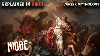 Niobe  Greek Mythology Explained in Hindi [upl. by Nuawaj489]