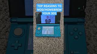 TOP REASONS TO MODHOMEBREW YOUR 3DS [upl. by Attinahs62]