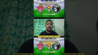 KL CITY VS PENANG LIVE LIGA SUPER 2992024 [upl. by Tedie]