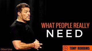 Tony Robbins The 6 Human Needs [upl. by Lexi328]