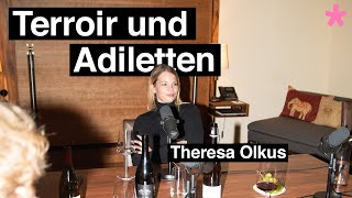 Terroir amp Adiletten VDP reloaded  mit Theresa Olkus [upl. by Hctub89]