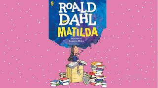 Audiobook Matilda by Roald Dahl [upl. by Leciram]