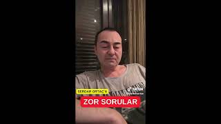 SERDAR ORTAÇA ZOR SORULAR [upl. by Aniuqaoj53]