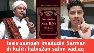 HABIB SALIM VADAQ KULITI TESIS ABAL ABAL IMADUDIN [upl. by Wj]