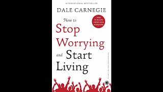 How to stop worrying and start living  Audiobook English [upl. by Eva]