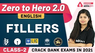 Fillers Class 2 English Grammar  Banking Foundation Classes Adda247 [upl. by Trautman104]