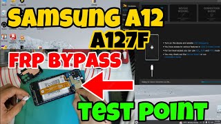 Samsung a12 FRP bypass test point  SMA127F frp bypass via chimera [upl. by Llemmart]