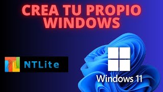 Cómo Crear TU PROPIO WINDOWS 11 Super Ligero con NTLite Paso a Paso [upl. by Noillimaxam]