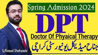 DPT Spring Admission 2024  Jinnah Sindh Medical University JSMU Karachi [upl. by Witte]