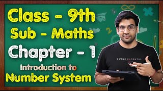 Class 9 Maths Chapter 1 Introduction to Number System  NCERT  MKR [upl. by Chic]