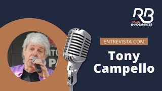 VIDA E CARREIRA  Danilo Gobatto entrevista Tony Campello [upl. by Komsa343]