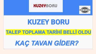 KUZEY BORU HALKA ARZ DEĞERLENDİRMESİ KAÇ TAVAN GİDER  KAÇ LOT DÜŞER [upl. by Adnawaj]