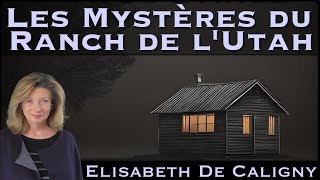 « Skinwalker  Le Mystèrieux Ranch de l’Utah » avec Elisabeth de Caligny [upl. by Corrina]