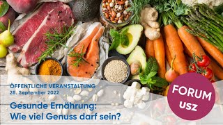 Forum – Gesunde Ernährung Wie viel Genuss darf sein [upl. by Lletram]