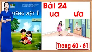 Tiếng việt lớp 1 kết nối tri thức bài 24 [upl. by Rape755]