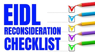 EIDL Loan Application  Reconsideration Request Checklist [upl. by Alessig]