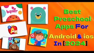 Best Preschool Apps for Android and iOS in 2024 [upl. by Ecinaj]