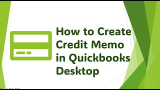 How to Create Credit Memo in Quickbooks Desktop  Tagalog  English Tutorial [upl. by Nitnerb]