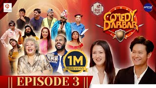 COMEDY DARBAR  Episode 3  Dhiraj Magar Upasana Singh Thakuri  Gauri Malla Bijay Baral [upl. by Borroff]