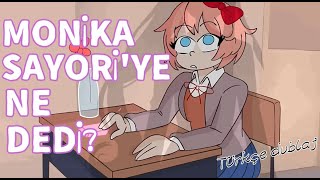 Monika Sayoriye ne dedi  DDLC Türkçe Dublaj [upl. by Ellevehs]