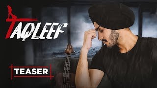 Song Teaser ► Taqleef Rohanpreet Singh  Goldboy  Nirmaan Kirat Gill [upl. by Ahsika]