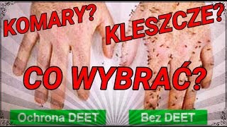 Co wybrać na komary i kleszcze [upl. by Airot]