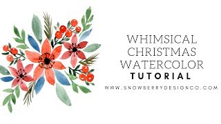 How to Paint Whimsical Poinsettias  BEGINNER WATERCOLOR TUTORIAL [upl. by Ellebyam752]