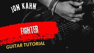 Guitar Tutorial Jon Kahn Fighter [upl. by Abita]