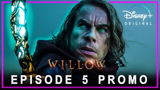 Willow  EPISODE 5 PROMO TRAILER  Lucasfilm amp Disney  Willow episode 5 trailer [upl. by Ais]