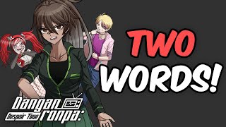 Describing Danganronpa Despair Time Characters in 2 Words [upl. by Akinit]