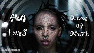 FKA Twigs  Drums Of Death Sped Up Version [upl. by Maritsa]